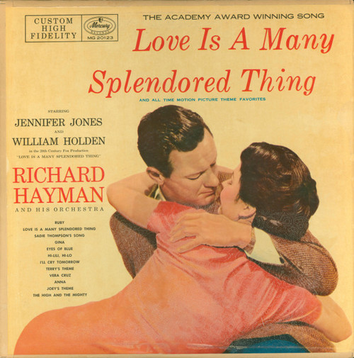 Richard Hayman And His Orchestra - Love Is A Many-Splendored Thing (LP, Album, Mono)